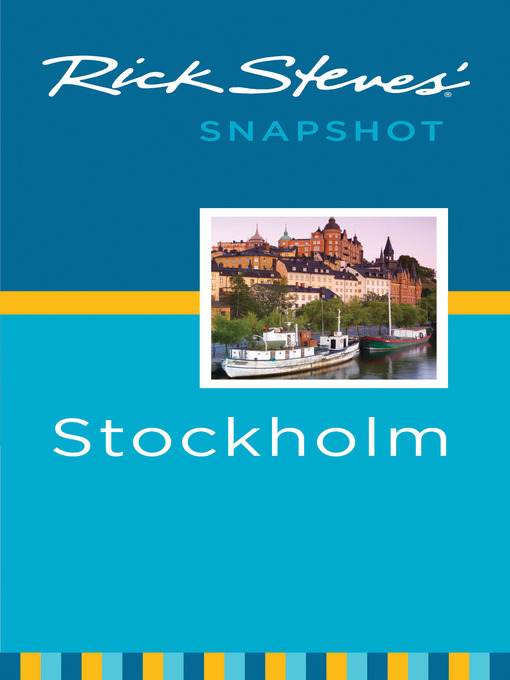 Title details for Rick Steves' Snapshot Stockholm by Rick Steves - Wait list